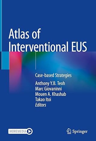 Atlas of Interventional EUS:case-based strategies